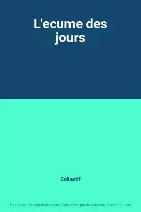 Couverture du produit · L'ecume des jours