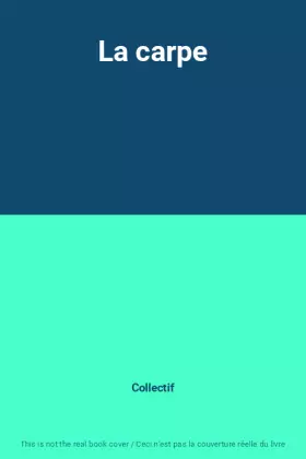 Couverture du produit · La carpe