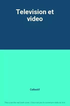 Couverture du produit · Television et video