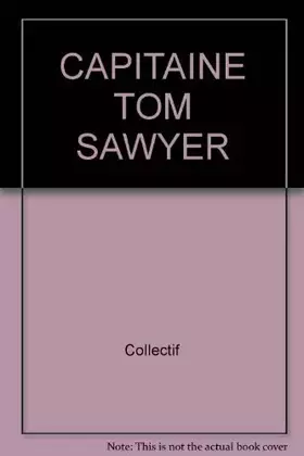 Couverture du produit · CAPITAINE TOM SAWYER