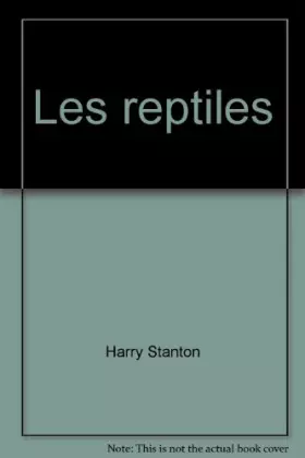 Couverture du produit · Les reptiles