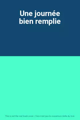 Couverture du produit · Une journée bien remplie