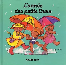 Couverture du produit · L' annee des petits ours