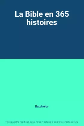 Couverture du produit · La Bible en 365 histoires