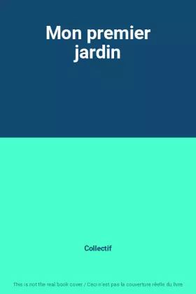 Couverture du produit · Mon premier jardin