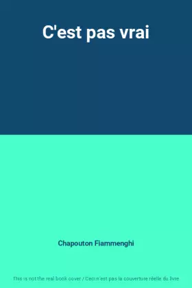 Couverture du produit · C'est pas vrai