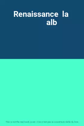 Couverture du produit · Renaissance  la            alb