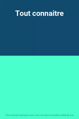 Couverture du produit · Tout connaitre