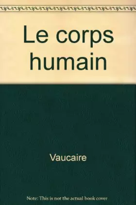 Couverture du produit · Le corps humain