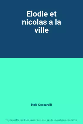 Couverture du produit · Elodie et nicolas a la ville