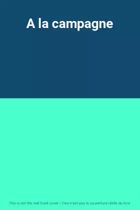 Couverture du produit · A la campagne