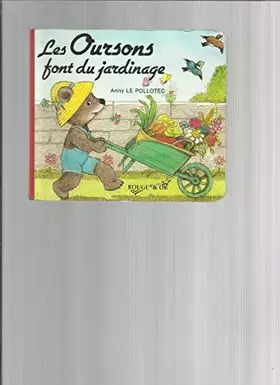 Couverture du produit · Les oursons font du jardinage