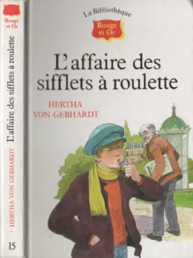 Couverture du produit · L'affaire des sifflets a roulettes