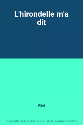 Couverture du produit · L'hirondelle m'a dit