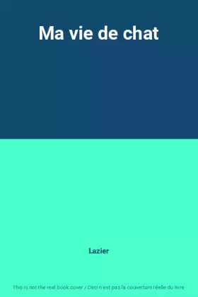 Couverture du produit · Ma vie de chat