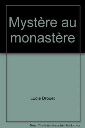 Couverture du produit · Mystère au monastère