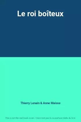 Couverture du produit · Le roi boîteux