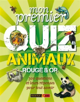 Couverture du produit · Mon premier quiz animaux Rouge & Or
