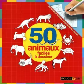 Couverture du produit · 50 ANIMAUX FACILES A DESSINER
