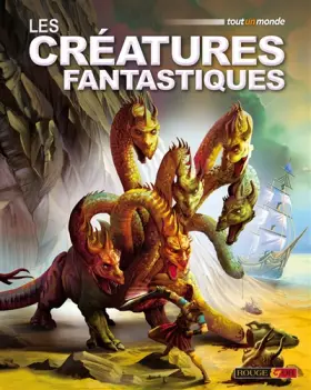 Couverture du produit · Les créatures fantastiques