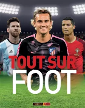 Couverture du produit · Tout sur le foot - Dès 9 ans