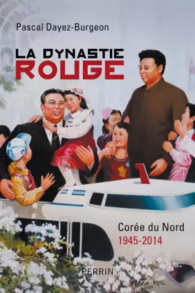 Couverture du produit · La dynastie rouge