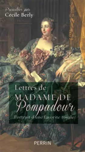 Couverture du produit · Lettres de Madame de Pompadour