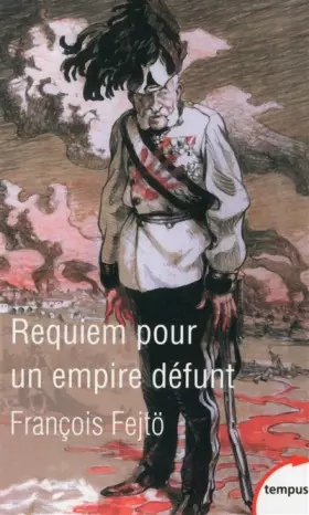 Couverture du produit · Requiem pour un empire défunt