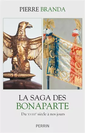 Couverture du produit · La saga des Bonaparte