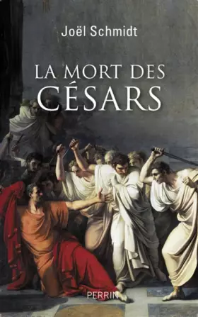 Couverture du produit · La mort des Césars