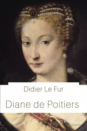 Couverture du produit · Diane de Poitiers