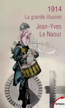 Couverture du produit · 1914: La grande illusion