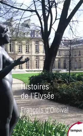 Couverture du produit · Histoires de l'Elysée
