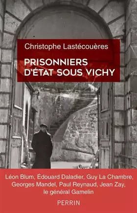 Couverture du produit · Prisonniers d'Etat sous Vichy
