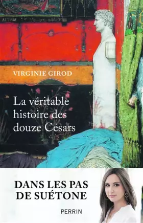 Couverture du produit · La véritable histoire des douze Césars