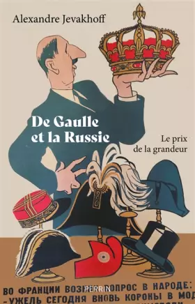 Couverture du produit · De Gaulle et la Russie
