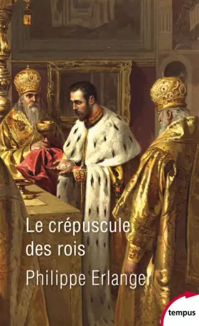 Couverture du produit · Le crépuscule des rois