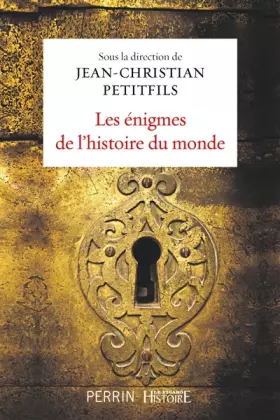 Couverture du produit · Les énigmes de l'histoire du monde