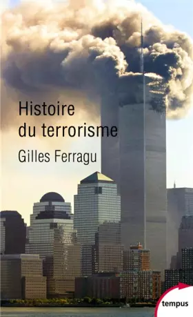 Couverture du produit · Histoire du terrorisme