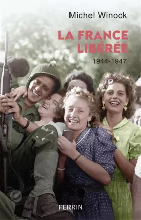 Couverture du produit · La France libérée (1944-1947)