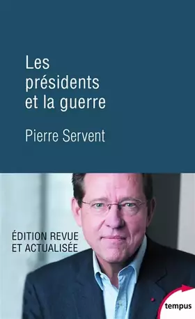 Couverture du produit · Les présidents et la guerre