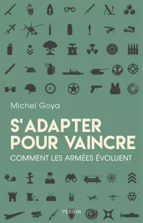 Couverture du produit · S'adapter pour vaincre: Comment les armées évoluent