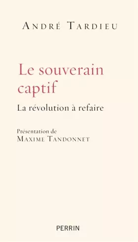 Couverture du produit · Le souverain captif