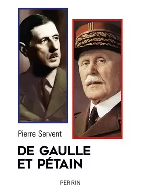 Couverture du produit · Pétain/De Gaulle