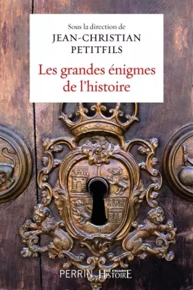 Couverture du produit · Les grandes énigmes de l'histoire