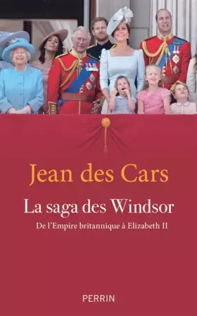 Couverture du produit · La saga des Windsor (édition cartonnée)