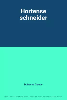 Couverture du produit · Hortense schneider
