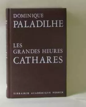 Couverture du produit · Les grandes heures Cathares