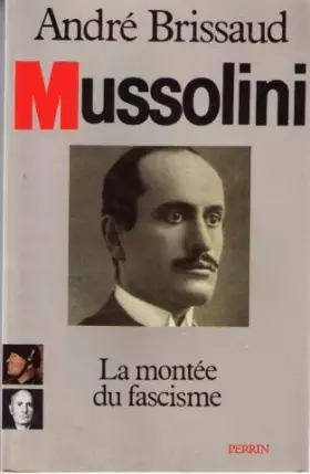 Couverture du produit · Mussolini : La montée du fascisme (Tome 1)