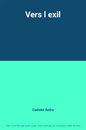 Couverture du produit · Vers l exil